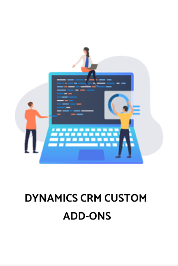 DYNAMICS CRM CUSTOM ADD-ONS-MS dynamics