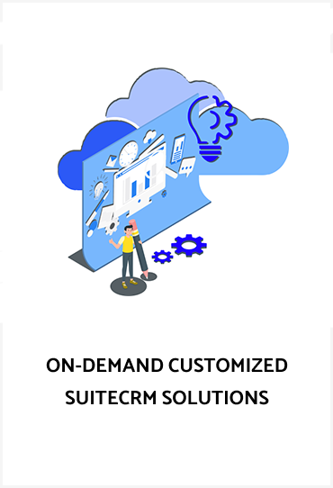 on demand customized suitecrm solutions